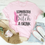 Somebody Get This Drink Tee