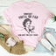 Un jour, tu iras loin et j'espère que tu y resteras T-shirt