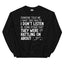 Someone Told Me I Have Two Faults Sweatshirt