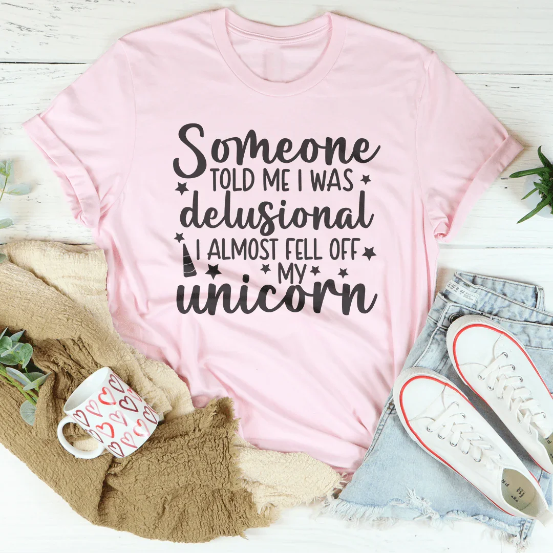 T-shirt Quelqu'un M'a Dit Que J'étais Délirant