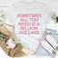 Camiseta Billion Dollars - Ropa Diaria Suave y Estilosa