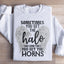 Parfois vous obtenez l'aura et parfois vous obtenez les cornes Sweatshirt
