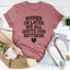 Sooner Or Later We All Quote Our Mothers Tee