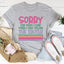 Sorry For What I Said When I Was Telling The Truth Tee - Korvel