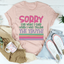 Sorry For What I Said When I Was Telling The Truth Tee - Korvel