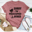 Lo siento, estoy preocupado - Camiseta de vino