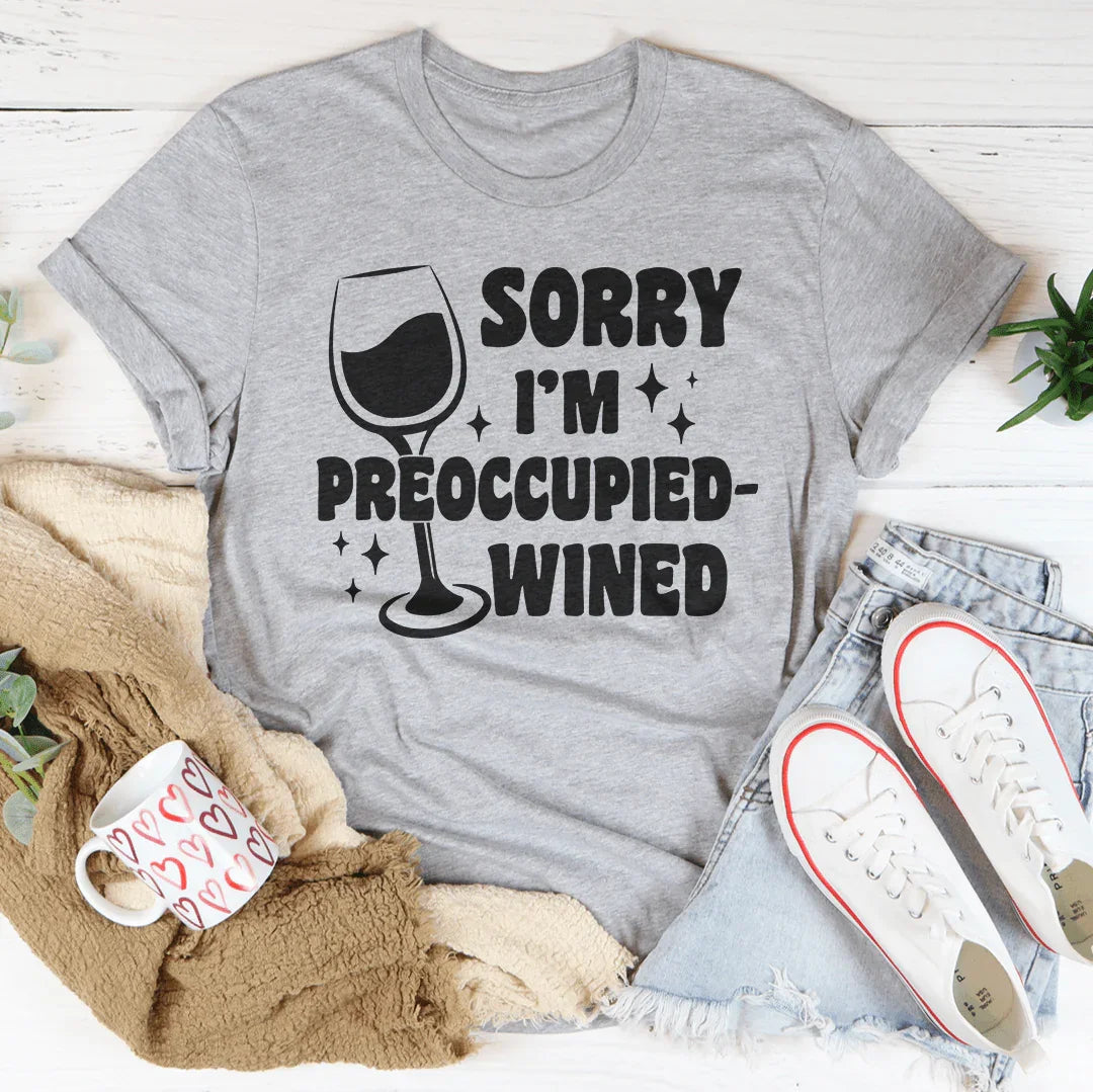 Lo siento, estoy preocupado - Camiseta de vino