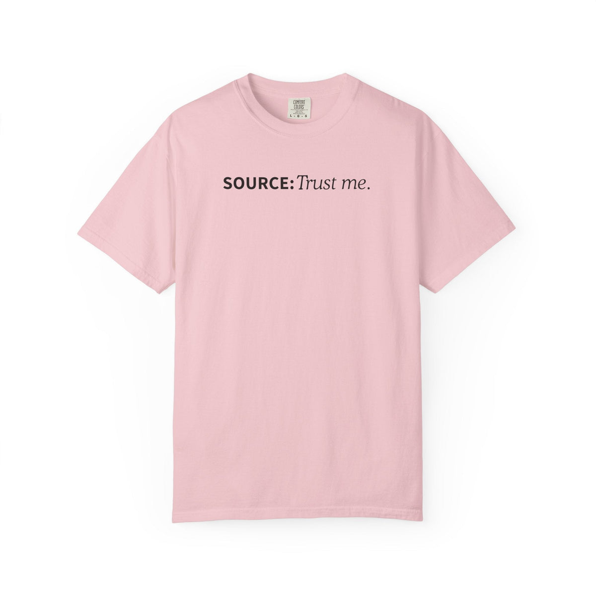 Source: Trust Me T-Shirt | Political Parody Tee