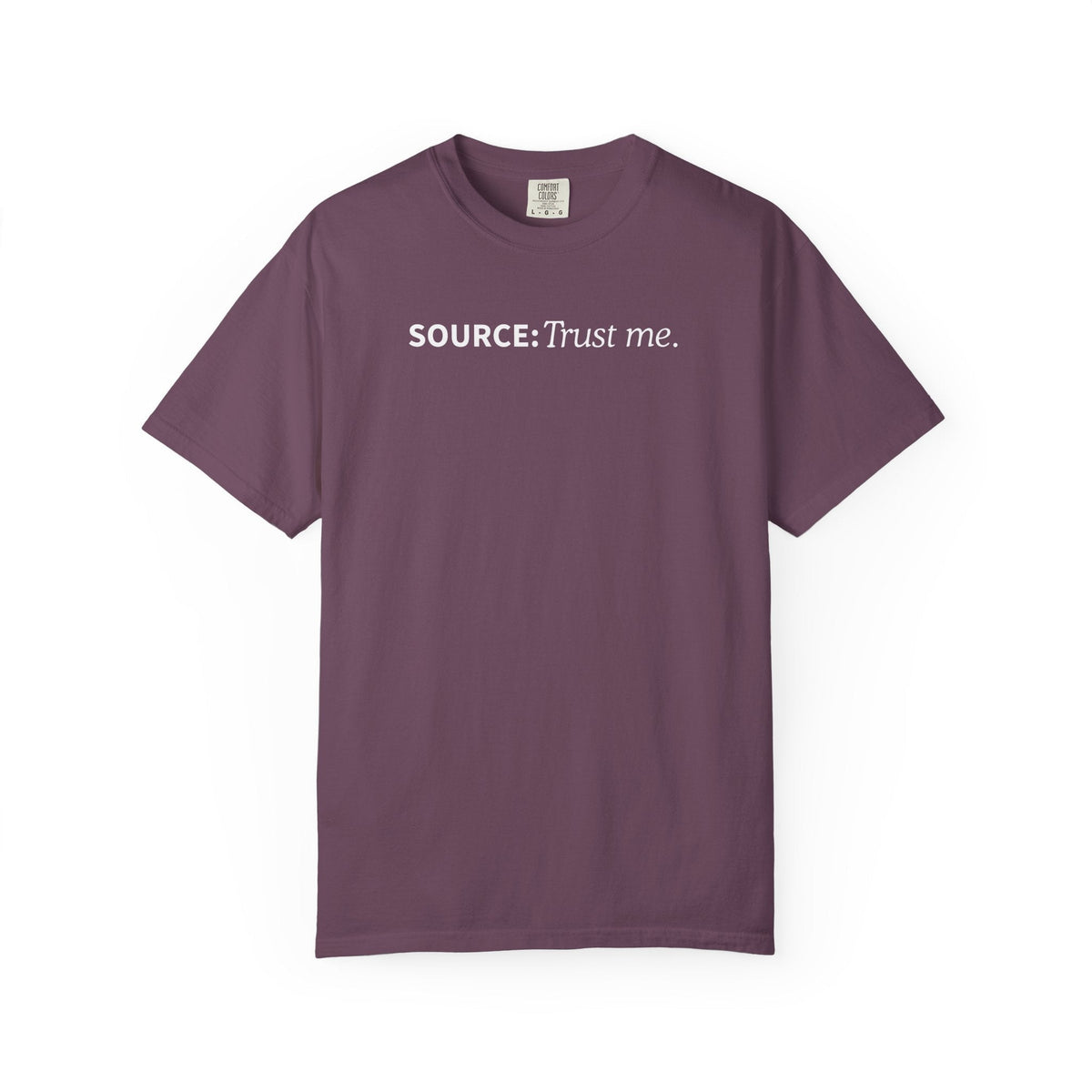 Source: Trust Me T-Shirt | Political Parody Tee