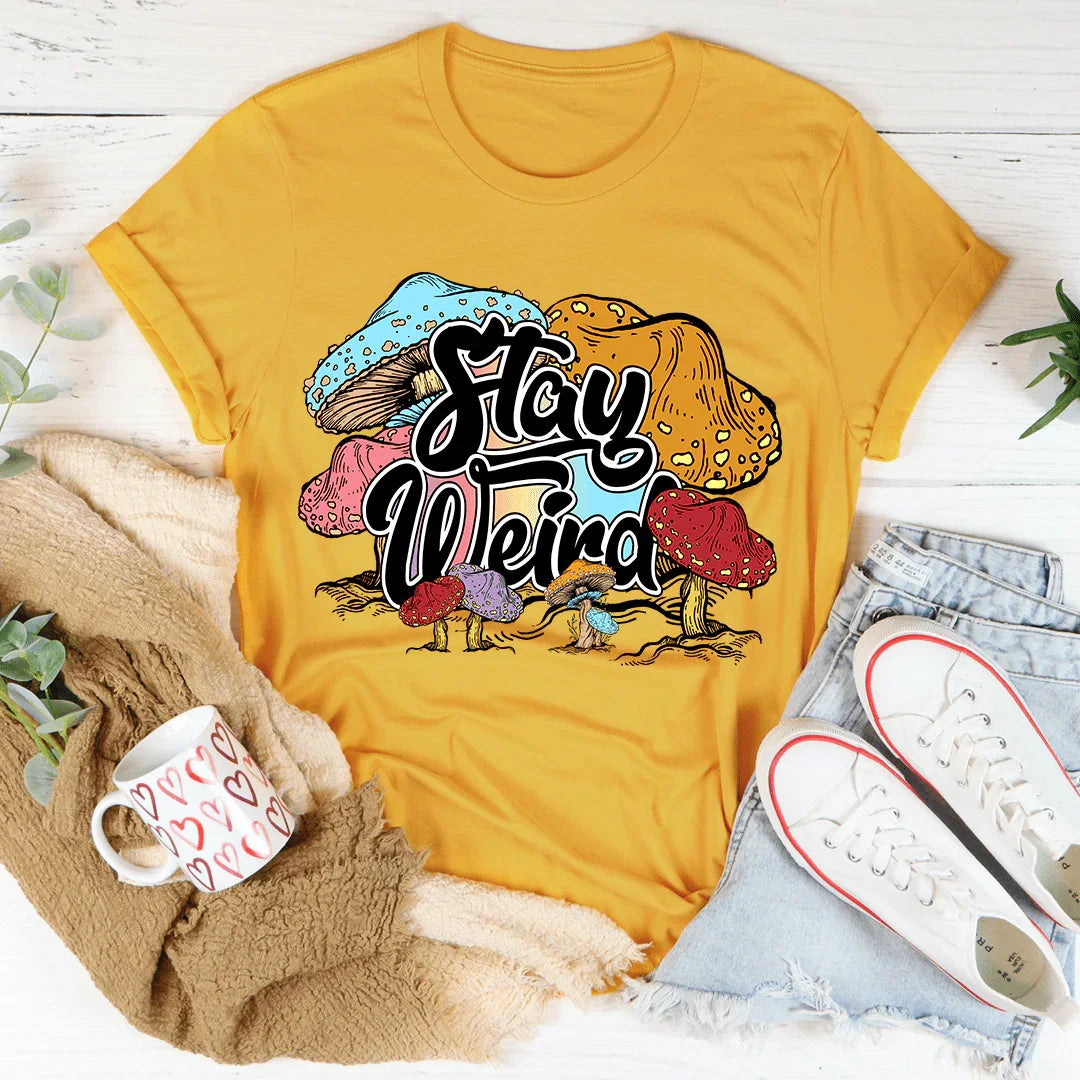T-shirt Reste Étrange - Confort en Coton Doux