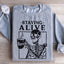 Sweatshirt Staying Alive