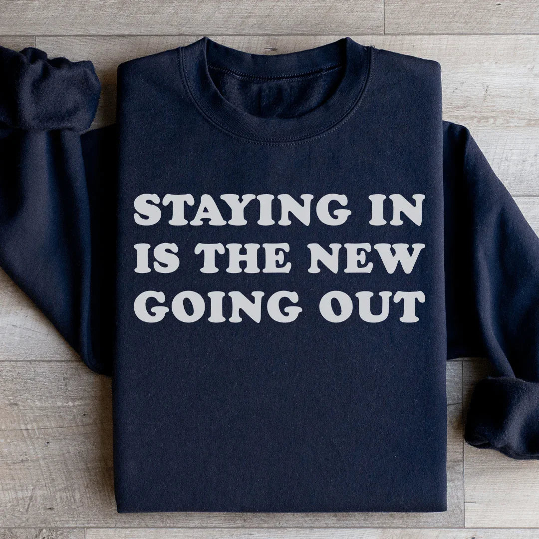 Le sweat-shirt Rester chez soi est le nouveau sortir