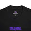 Still Here. Epilepsy Awareness Tee