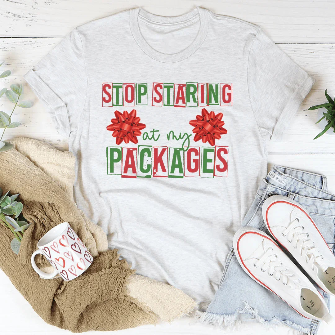 Stop Staring At My Packages Tee - Korvel