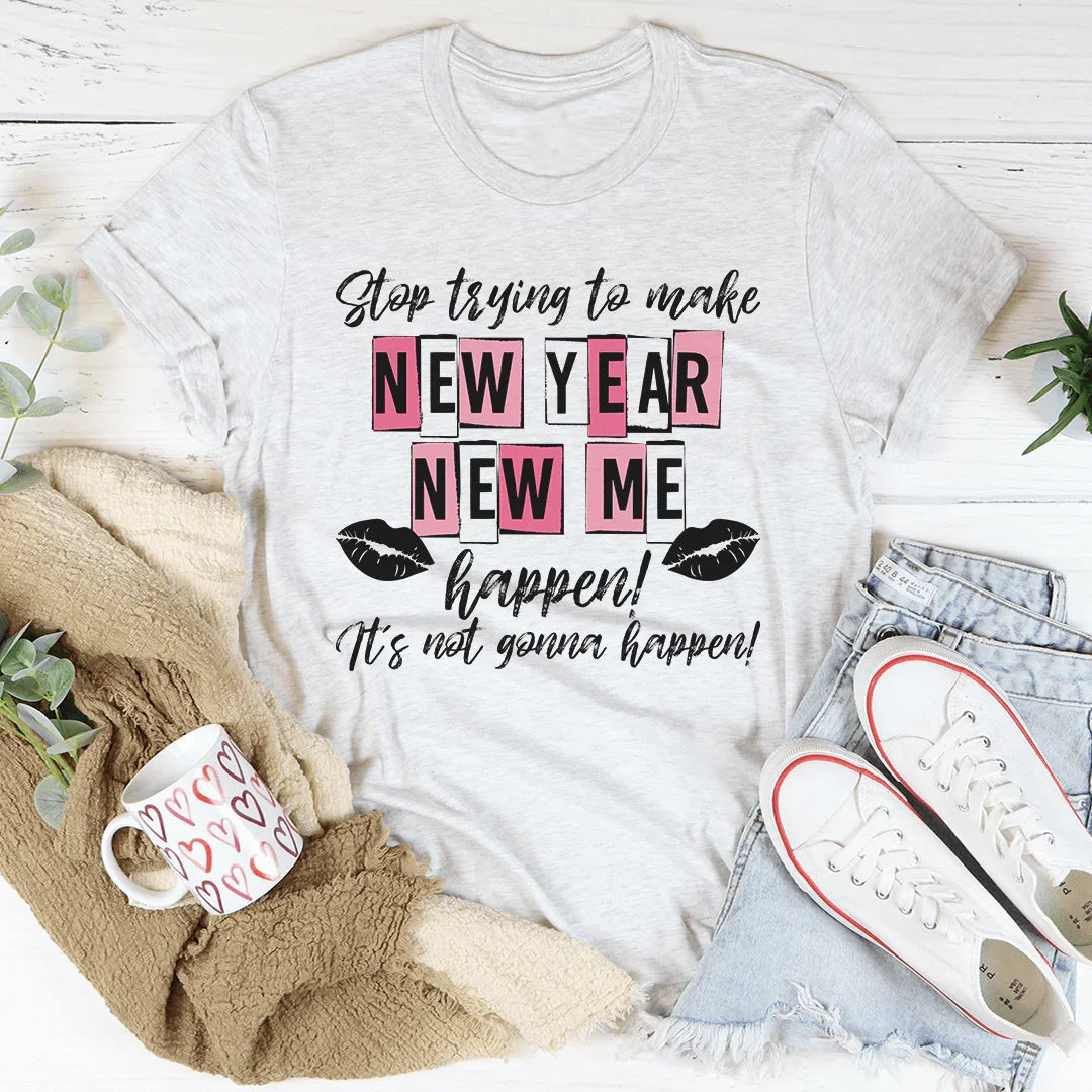 New Year New Me Statement Tee