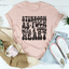Stubborn With A Good Heart Tee