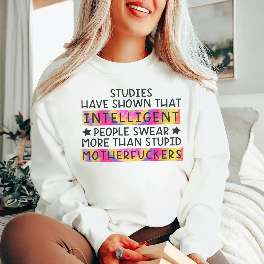 Intelligent People Swear Sweatshirt