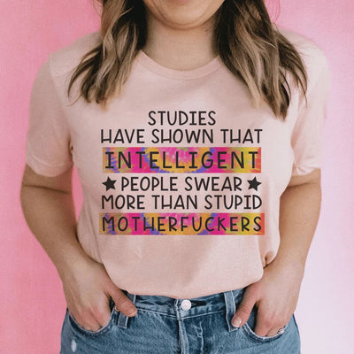 Intelligent People Swear Tee