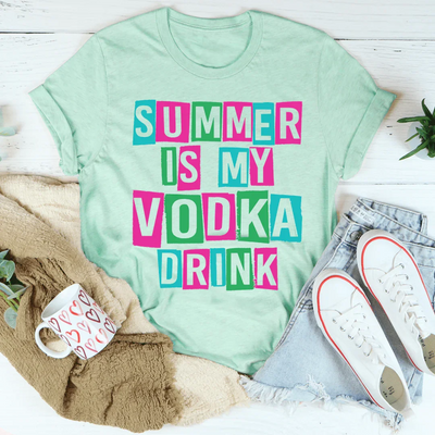 Camiseta "El verano es mi bebida de vodka"