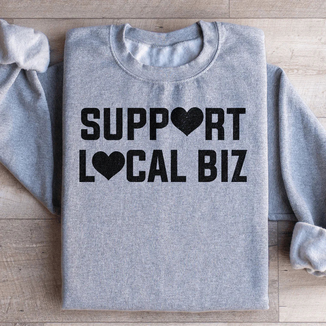 Sweatshirt Soutenez les entreprises locales