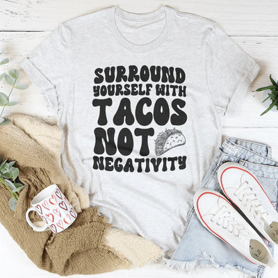 Rodéate de tacos, no de negatividad