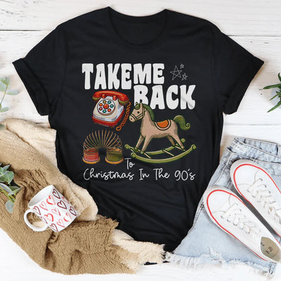 Llévame de vuelta a la Navidad de los 90's Tee