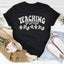 T-shirt Teaching Ghouls