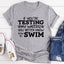 Testing My Waters Tee - Korvel