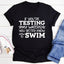 Testing My Waters Tee - Korvel