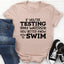 Testing My Waters Tee - Korvel