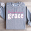Merci pour la grâce Sweatshirt