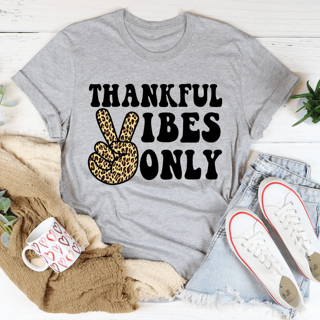 Thankful Vibes Only Tee - Korvel