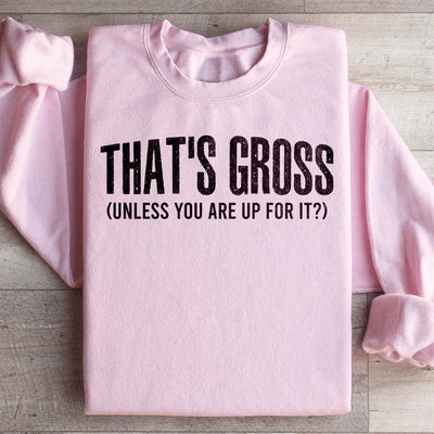 Sweatshirt "C'est Dégoûtant"