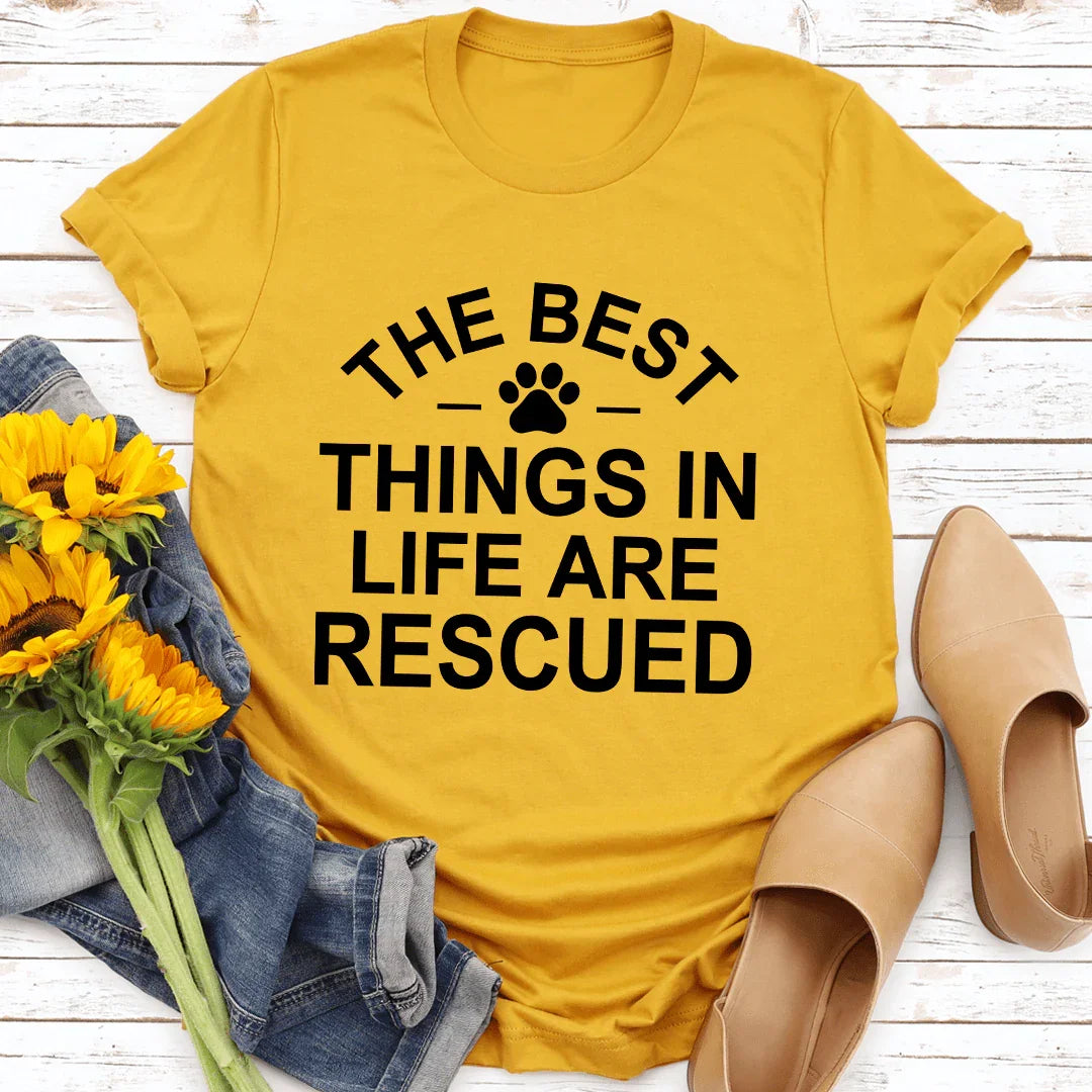 The Best Things In Life Are Rescue Tee - Korvel