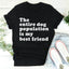 The Entire Dog Population Is My Best Friend Tee - Korvel