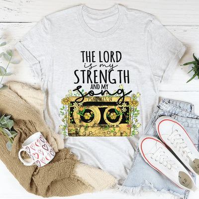 El Señor es mi fuerza y ​​mi canción Tee