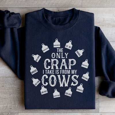 La única caca que tomo es de mis vacas sudadera