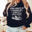 The Only D I Need Is Direct Deposit Sweatshirt