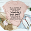 ¿Qué acabo de decir? Camiseta para padres
