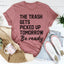 The Trash Comes Tomorrow Tee - Korvel
