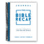 The Bible Recap Journal: Your Daily Companion to the Entire Bible (Spiral Bound) - Korvel