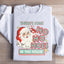 There's Some Ho Ho Hoes In This House Sweatshirt