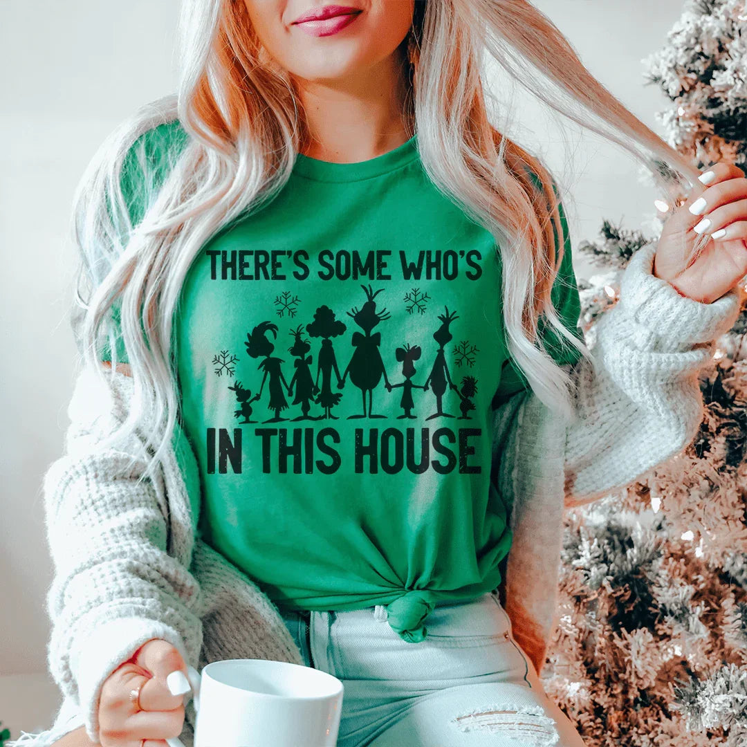 Hay alguien que está en esta casa Tee