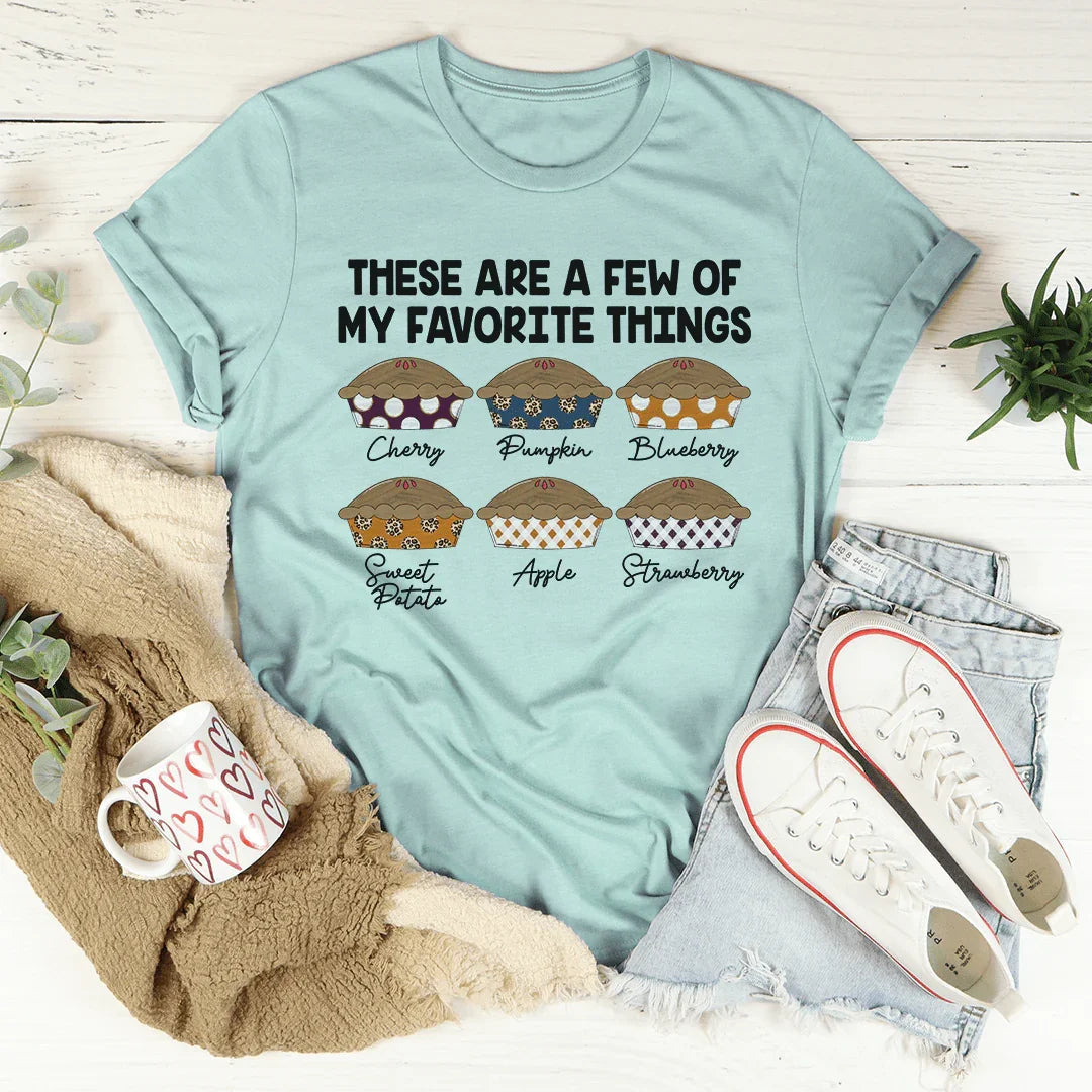 Estas son algunas de mis cosas favoritas Pies Tee