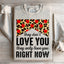They Don't Love You Right Now Sweatshirt