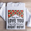 They Don't Love You Right Now Sweatshirt