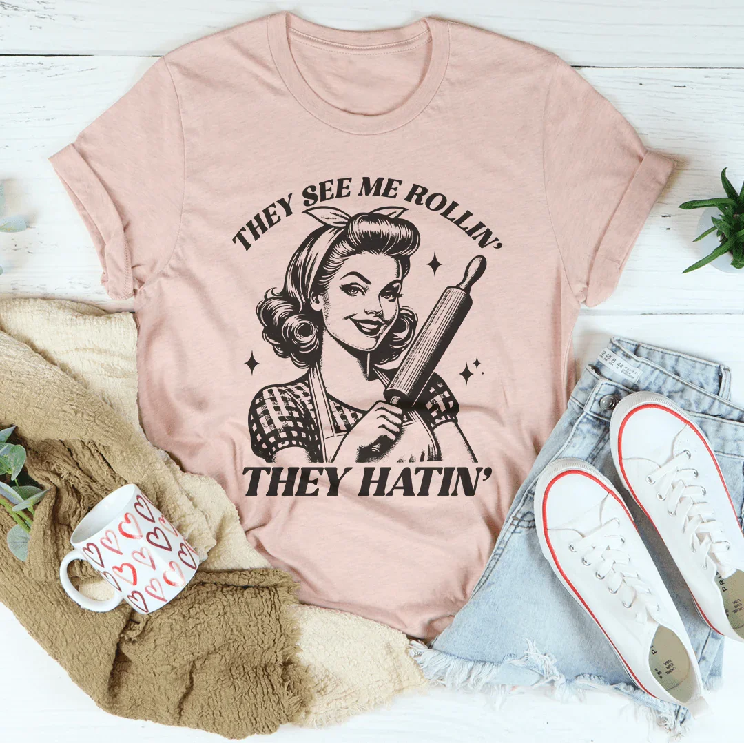 They See Me Rolling They Hatin' Tee