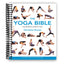 The Ultimate Yoga Guide: The Yoga Bible (Spiral Bound Edition) - Korvel