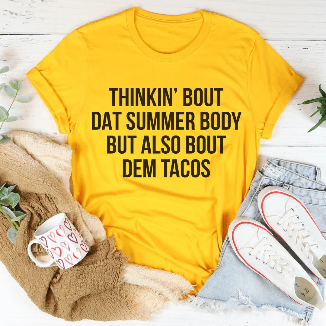 Summer Body & Tacos Humor Tee