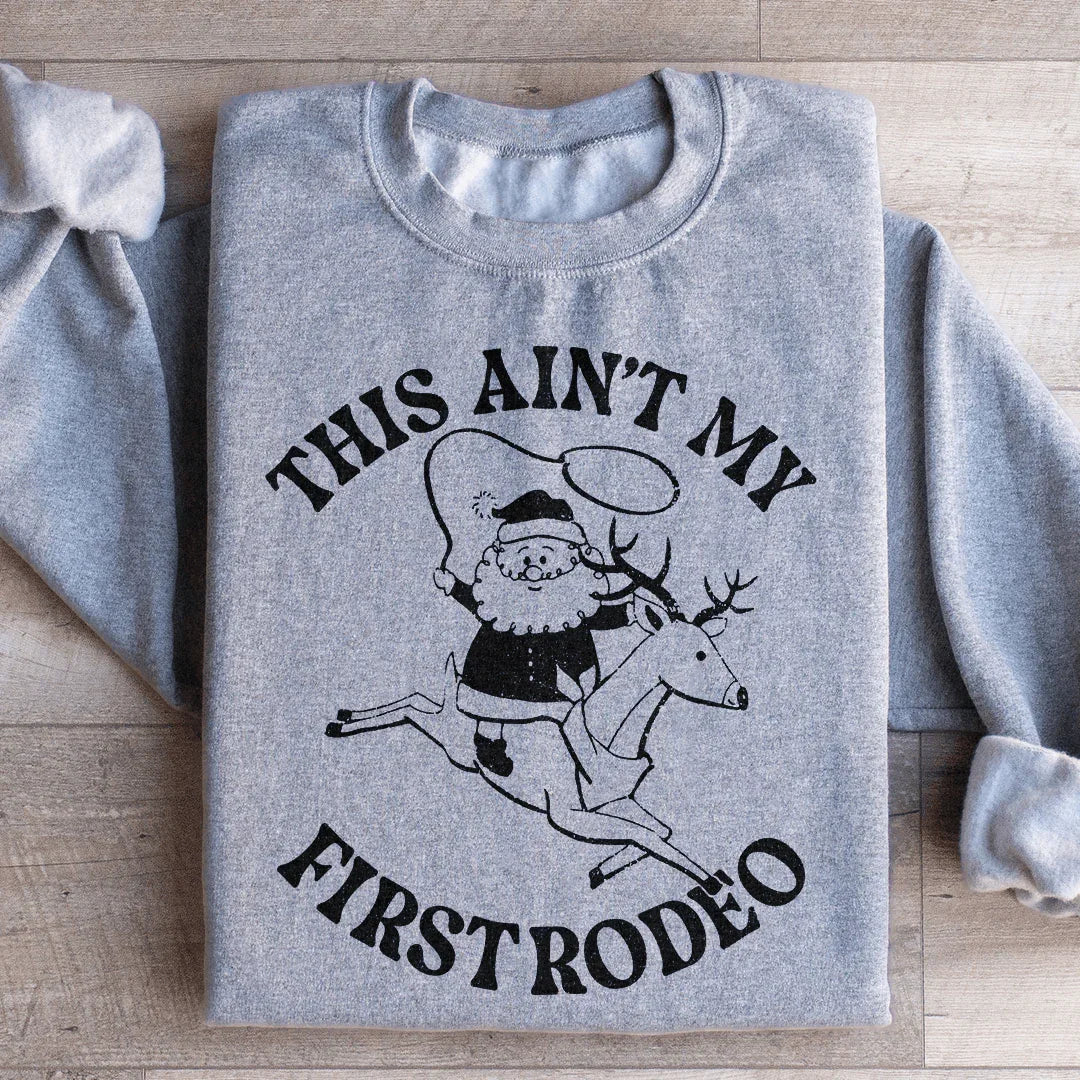 No es mi primer rodeo, sudadera de Santa
